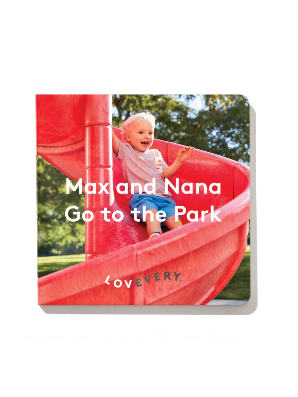 Lovevery Max and Nana Go to the Park Board Book